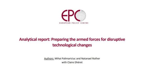 Report: Preparing the Armed Forces for Disruptive Technological Changes